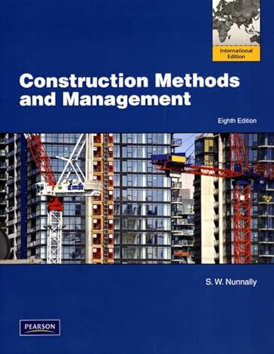 9780132167451: Construction Methods and Management:International Edition