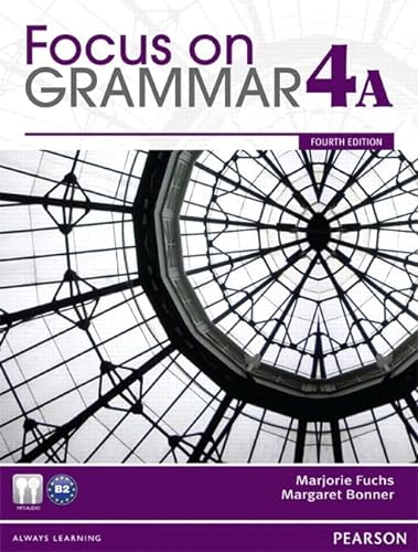 Stock image for Focus on Grammar 4A Split: Student Book with MyLab English (4th Edition) for sale by Iridium_Books