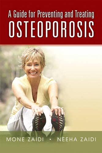 9780132172578: A Guide for Preventing and Treating Osteoporosis