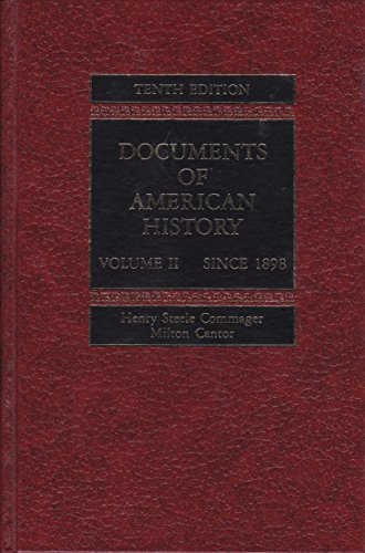 Stock image for Documents of American History Since 1898 Volume II (Documents of American History) for sale by HPB-Red
