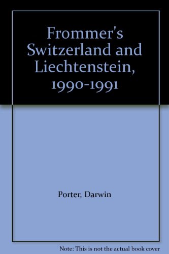 Beispielbild fr Frommer's Guide to Switzerland and Liechtenstein, 1990-1991 zum Verkauf von ThriftBooks-Atlanta