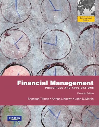 9780132174220: Financial Management: Principles and Applications: International Edition