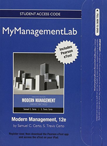 Mymanagementlab, Passcode with eText: Modern Management Concepts and Skills (9780132175890) by Certo, Samuel C.; Certo, S. Trevis