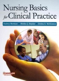 Stock image for Nursing Basics for Clinical Practice with Student Workbook and Resource Guide for sale by HPB-Red