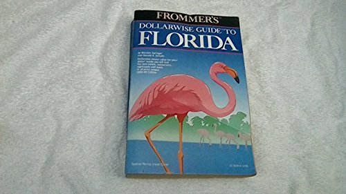 9780132176392: Frommer's Dollarwise Guide to Florida, 1988-1989