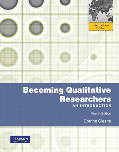 9780132178587: Becoming Qualitative Researchers: An Introduction: International Edition