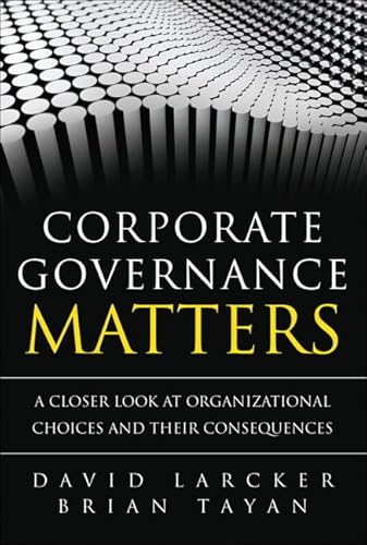 Imagen de archivo de Corporate Governance Matters: A Closer Look at Organizational Choices and Their Consequences a la venta por ThriftBooks-Atlanta