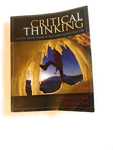 Stock image for Critical Thinking: Tools for Taking Charge of Your Learning and Your Life (3rd Edition) for sale by SecondSale