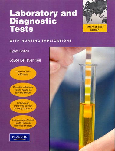 9780132181549: Laboratory and Diagnostic Tests: International Edition