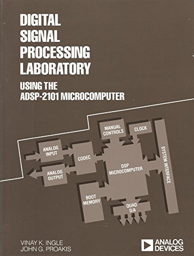 Stock image for Digital Signal Processing Laboratory Using the Adsp-2101 Microcomputer for sale by ThriftBooks-Dallas