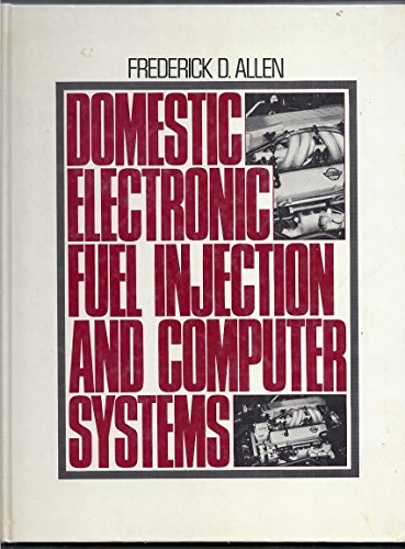 Beispielbild fr Domestic Electronic Fuel Injection and Computer Systems zum Verkauf von Wonder Book