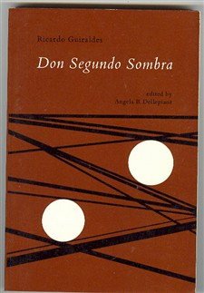 Beispielbild fr Don Segundo Sombra zum Verkauf von Better World Books