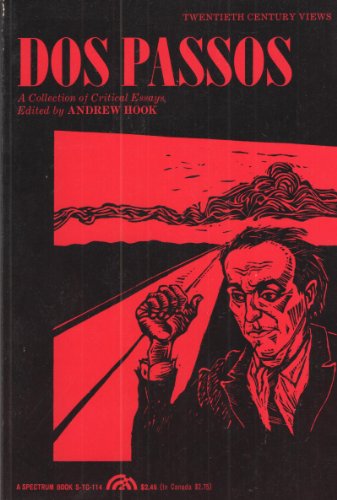 Stock image for Twentieth Century Interpretations of DOS Passos: A Collection of Critical Essays (20th Century Views) for sale by Irish Booksellers