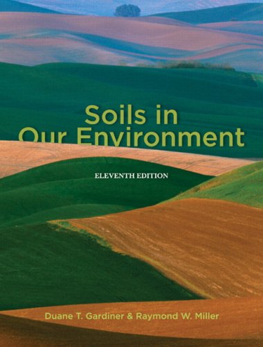 Imagen de archivo de Soils in Our Environment a la venta por BooksRun