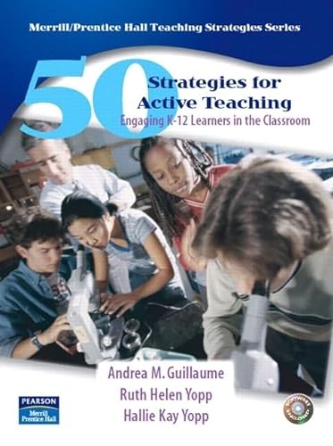 Beispielbild fr 50 Strategies for Active Teaching: Engaging K-12 Learners in the Classroom zum Verkauf von BooksRun