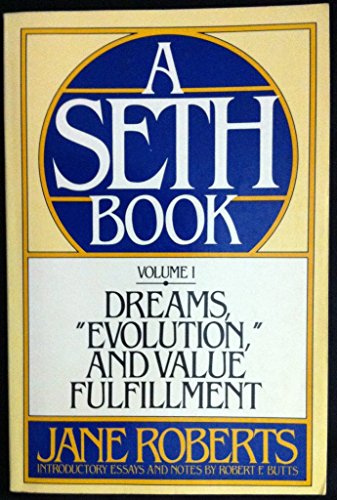 9780132193535: Dreams, Evolution, and Value Fulfillment: A Seth Book: v. 1 (Dreams, Evolution and Value Fulfilment)