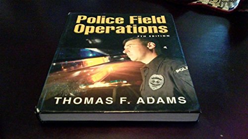 Stock image for Police Field Operations for sale by ThriftBooks-Atlanta