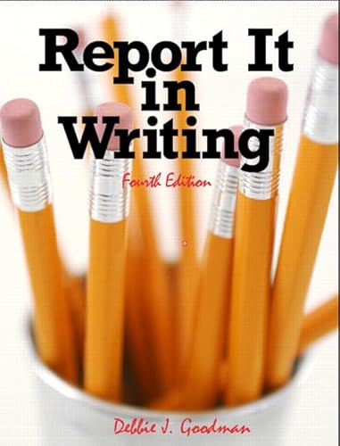 9780132193801: Report it in Writing