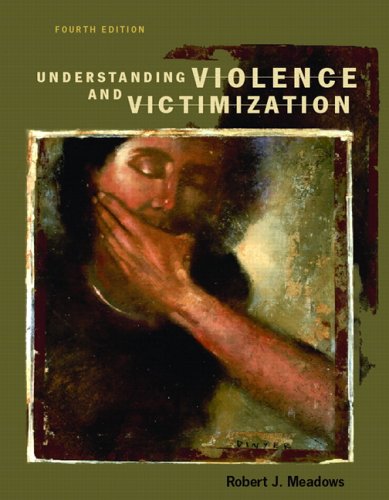 9780132193825: Understanding Violence and Victimization
