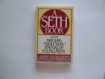 Stock image for Dreams, Evolution and Value Fulfillment, Vol. 2: A Seth Book for sale by HPB-Emerald
