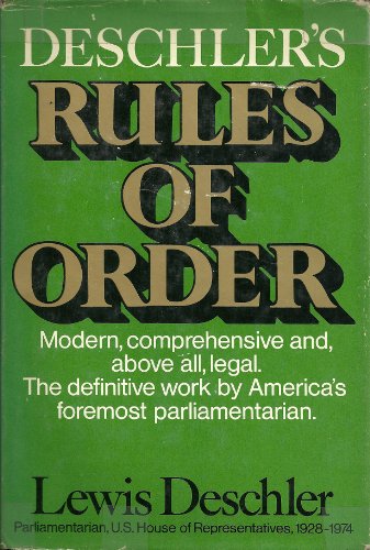 Deschler's Rules of order (9780132195430) by Deschler, Lewis