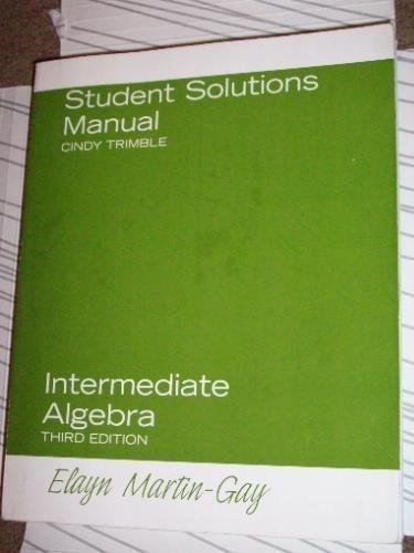 Stock image for Intermediate Algebra, Third Edition (Student Solutions Manual) for sale by BookHolders