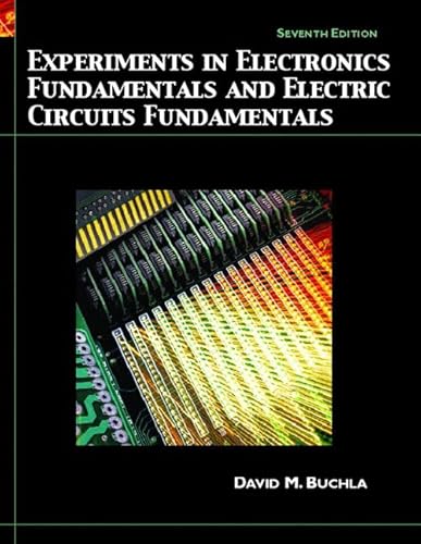 Stock image for Experiments in Electronics Fundamentals and Electric Circuits Fundamentals (Lab Manual) for sale by Reliant Bookstore