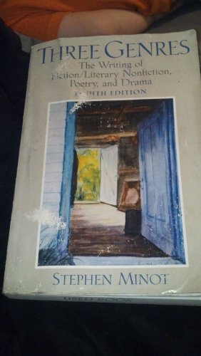 9780132197380: Three Genres: The Writing of Fiction/Literary Nonfiction, Poetry, and Drama