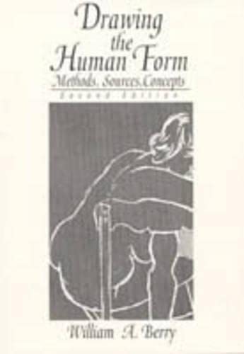 9780132197830: Drawing the Human Form: Methods, Sources, Concepts