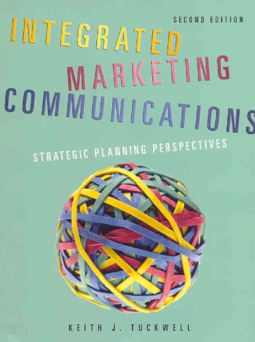 Imagen de archivo de Integrated Marketing Communications: Strategic Planning Perspectives a la venta por ThriftBooks-Atlanta