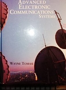 9780132199995: Advanced Electronic Communications Systems