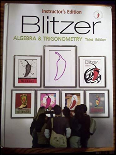 Stock image for Algebra and Trigonometry by Robert Blitzer (2007) Hardcover for sale by Books of the Smoky Mountains