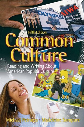 Imagen de archivo de Common Culture: Reading and Writing About American Popular Culture (5th Edition) a la venta por Wonder Book