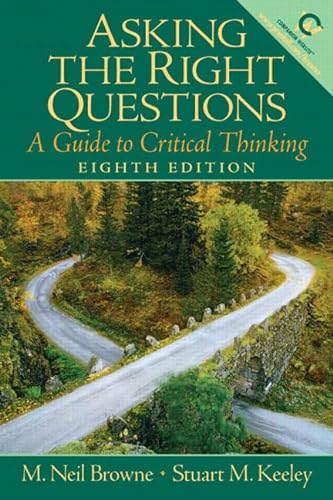 Stock image for Asking the Right Questions: A Guide to Critical Thinking for sale by New Legacy Books