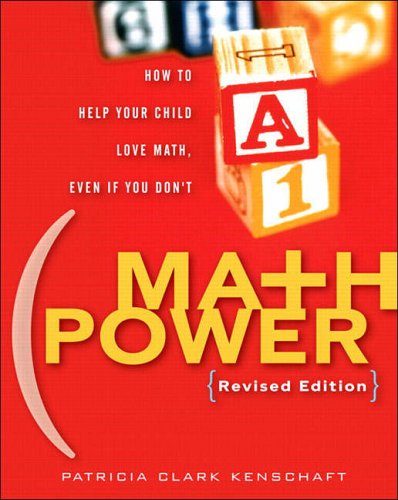 Stock image for Math Power: How to Help Your Child Love Math, Even if You Don't, Revised Edition for sale by HPB Inc.