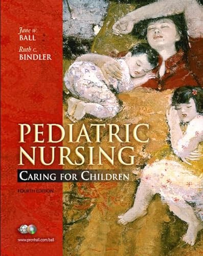 Stock image for Pediatric Nursing: Caring for Children for sale by BookHolders