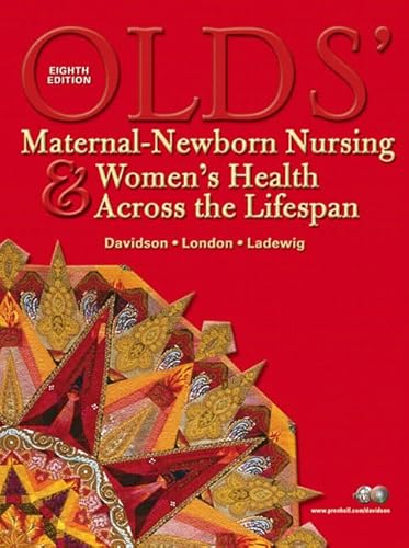 Imagen de archivo de Olds' Maternal-Newborn Nursing & Women's Health Across the Lifespan a la venta por BookHolders