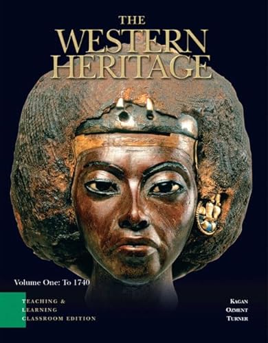 Beispielbild fr The Western Heritage: To 1740 : Brief Teaching and Learning Classroom Edition zum Verkauf von SecondSale