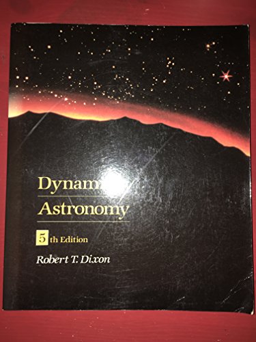 9780132212199: Dynamic astronomy