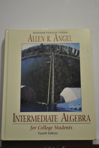 Beispielbild fr Intermediate Algebra for College Students Annotated Instructor's Edition: Fourth Edition zum Verkauf von ThriftBooks-Dallas