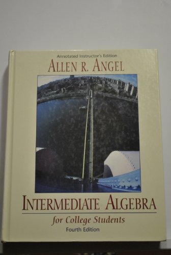 Imagen de archivo de Intermediate Algebra for College Students Annotated Instructor's Edition: Fourth Edition a la venta por Ergodebooks