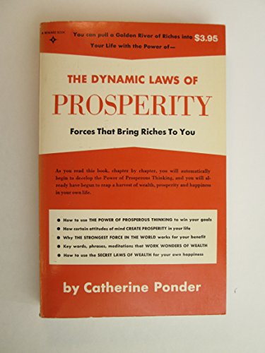 Beispielbild fr The Dynamic Laws of Prosperity: Forces that Bring Riches to You zum Verkauf von Wonder Book