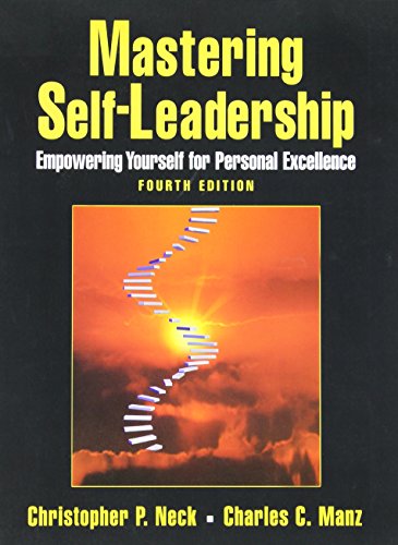 Stock image for Mastering Self-Leadership: Empowering Yourself for Personal Excellence for sale by ThriftBooks-Dallas