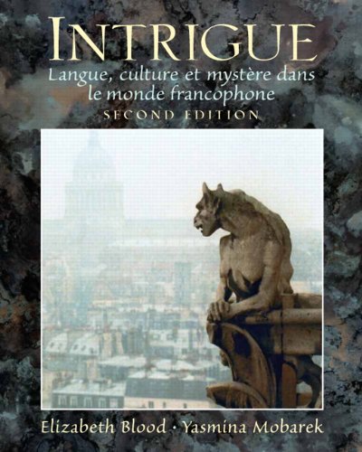 Beispielbild fr Intrigue: langue, culture et myst�re dans le monde francophone (2nd Edition) zum Verkauf von Wonder Book