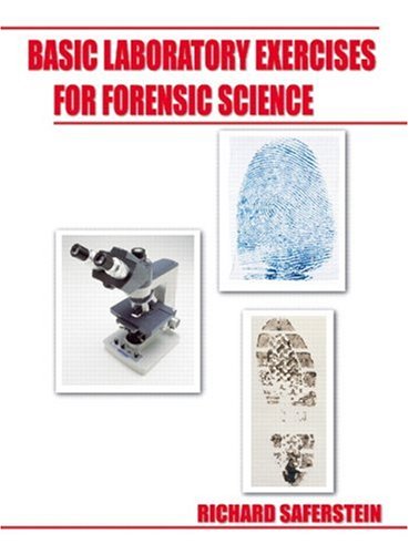 Stock image for Basic Laboratory Exercises for Forensic Science for sale by Better World Books
