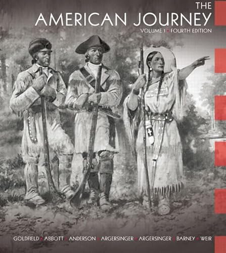 9780132217408: The American Journey: A History of the United States: Volume 1 (Chapters 1-16)