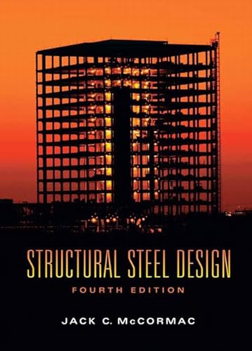 9780132218160: Structural Steel Design: United States Edition