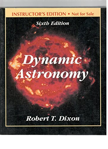 Dynamic astronomy (9780132218887) by Dixon, Robert T