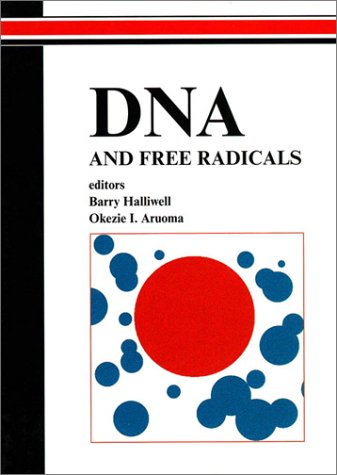 9780132220354: DNA and Free Radicals