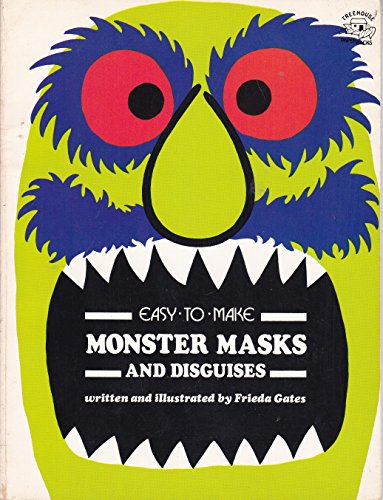 Stock image for Easy-To-Make Monster Masks and Disguises for sale by Alf Books